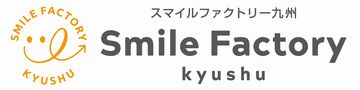 株式会社Smile factory kyushu 様